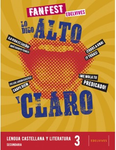 LO DIGO ALTO Y CLAROLENGUA 3ºESO 22 FANFEST